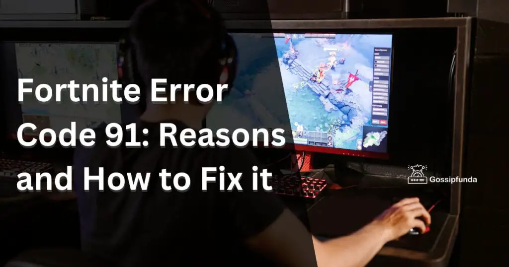 error code 91 fortnite